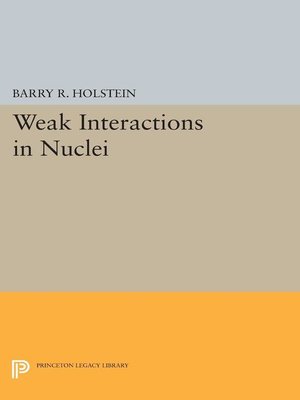 cover image of Weak Interactions in Nuclei